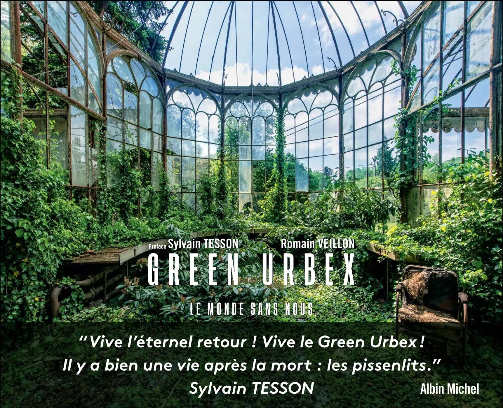 Beaux livres Noël - Green Urbex, le monde sans nous